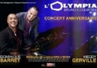 Meddy Gerville et Dominique Barret en concert anniversaire à l'Olympia