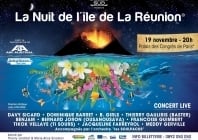 La Nuit de la Réunion au Palais des Congrès à Paris