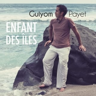 Sortie de l'album Enfant des îles de Guiyom Payet