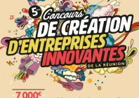 5e Concours de Création d'Entreprises Innovantes de La Réunion