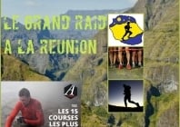 Le Grand Raid classé parmi les courses les plus dures au monde