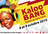 Kaloo Bang Festival : 30 concerts à Saint-Denis en octobre 2010
