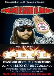 Soirée Réunionnaise avec Pix'L et DJ Flyweed à Toulouse