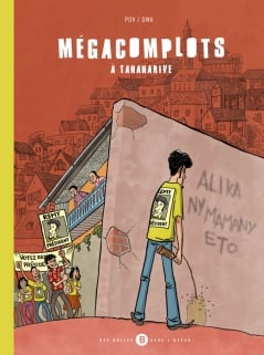 Mégacomplots à Tananarive : une BD malgache de Pov & Dwa