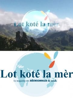 L'émission TV des Réunionnais du monde : Lot koté la mèr